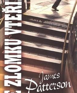 Ve zlomku vteřiny (James Patterson) (česky)