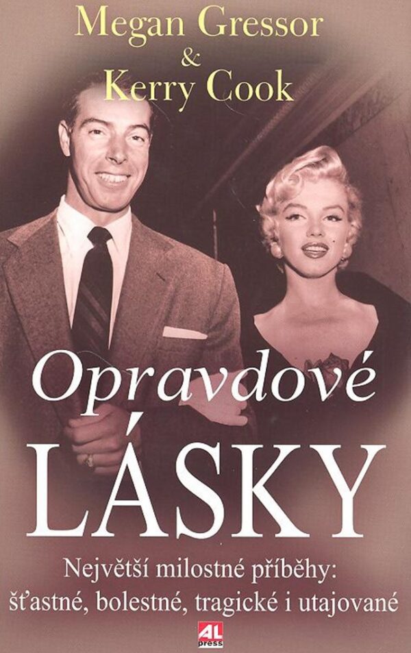 Opravdové lásky (Megan Gressor) (česky)