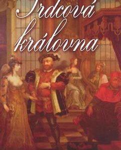 Srdcová královna (Robin Maxwell) (česky)