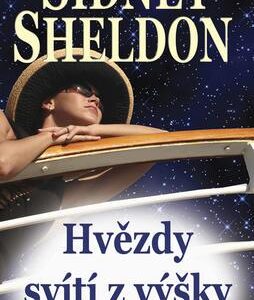 Hvězdy svítí z výšky (Sidney Sheldon) (česky)