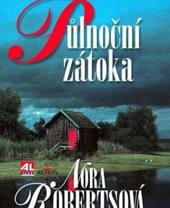 Půlnoční zátoka (Nora Robertsová) (česky)
