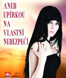 Pijou mi krev aneb upírkou na vlastní nebezpečí (Kimberly Pauley) (česky)