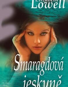 Smaragdová jeskyně (Ann Maxwellová) (česky)