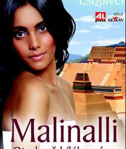 Malinalli (Laura Esquivel) (česky)