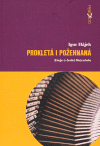 Prokletá i požehnaná (Igor Hájek) (česky)