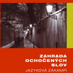 Zahrada ochočených slov (Pavla Loucká) (česky)