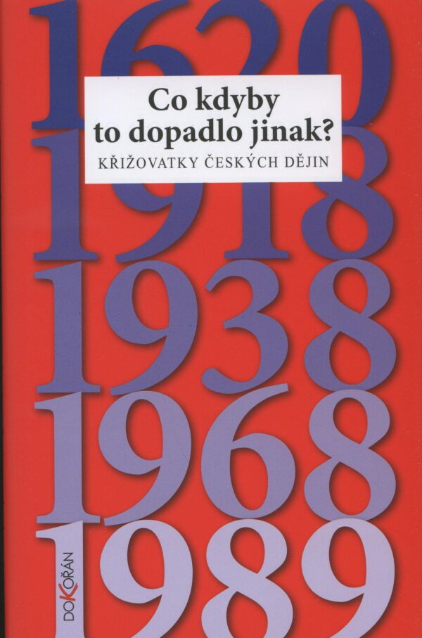 Co kdyby to dopadlo jinak (kol.) (česky)