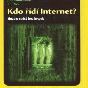 Kdo řídí internet (Tim Wu) (česky)