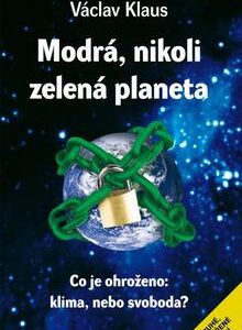 Modrá, nikoli zelená planeta (2. vyd) (Václav Klaus) (česky)