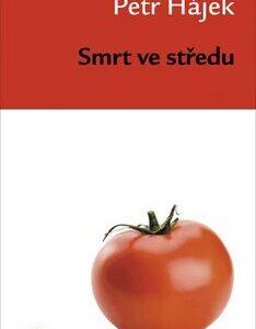 Smrt ve středu (Petr P. Hájek) (česky)