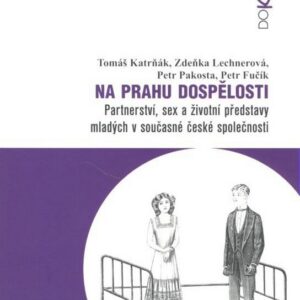 Na prahu dospělosti (Zdeňka Lechnerová) (česky)