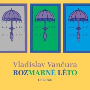 Rozmarné léto (Vladislav Vančura) (česky)