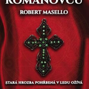 Kříž Romanovců (Robert Masello) (česky)