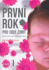 První rok pro celý život (Michelena, Mariela) (česky)