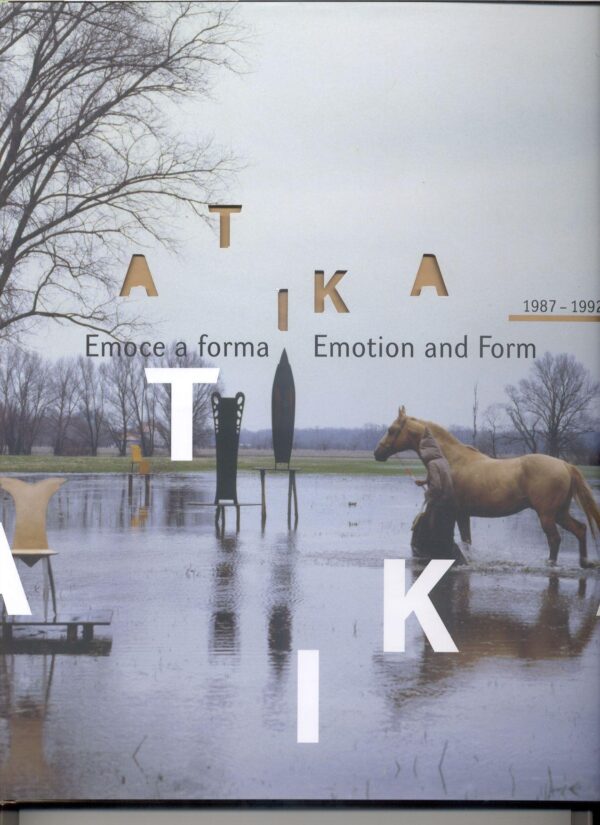 Atika 1987-1992 (Dagmar Koudelková)