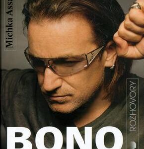 Bono o Bonovi (Michka Assayas) (česky)