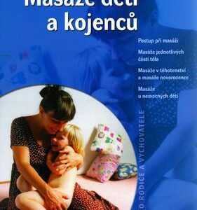 Masáže dětí a kojenců (Jana Hašplová) (česky)