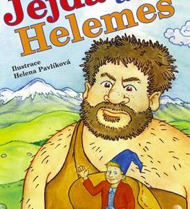 Jejda a Helemes (Miloš Kratochvíl) (česky)