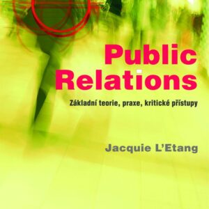 Public relations (Jacquie L Etang) (česky)