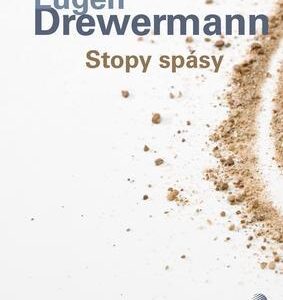 Stopy spásy (Eugen Drewermann) (česky)