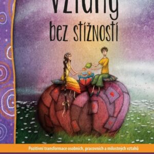 Vztahy bez stížností (Will Bowen) (česky)