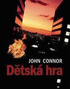 Dětská hra (John Connor) (česky)