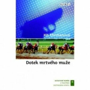 Dotek mrtvého muže (Ehrmanová, Kit) (česky)