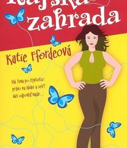 Rajská zahrada (Katie Fforde) (česky)