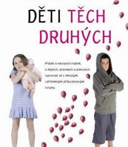 Děti těch druhých (Joanna Trollope) (česky)