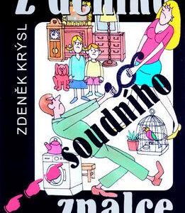 Z deníku soudního znalce (Krýsl, Zdeněk) (česky)