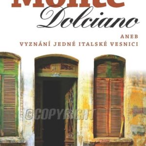 Monte Dolciano (Uli T. Swidler) (česky)