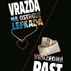 Vražda na ostrově Lefkada. Vražedná past (MUDr. Jan Cimický) (česky)