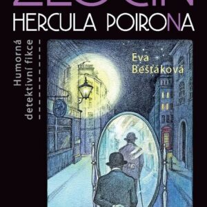 Zločin Hercula PoiroNa (PhDr. Eva Bešťáková) (česky)