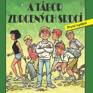 Pekelná třída a tábor zdrcených srdcí (Vojtěch Steklač) (česky)