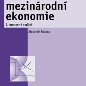 Mezinárodní ekonomie (Alexandr Soukup) (česky)