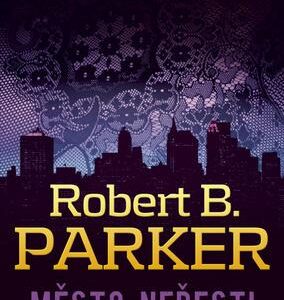 Město neřesti (Robert B. Parker) (česky)