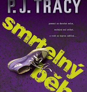 Smrtelný běh (Tracy, P. J.) (česky)