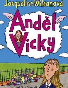 Anděl Vicky (Jacqueline Wilson) (česky)