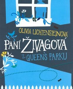 Paní Živagová z Queen´s Parku (Olivia Lichtensteinová) (česky)