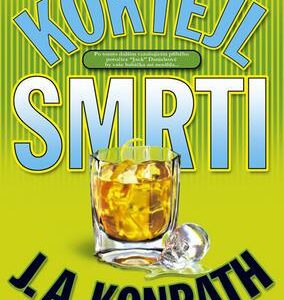 Koktejl smrti (Konrath, J. A.) (česky)