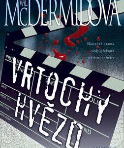 Vrtochy hvězd (Val McDermid) (česky)