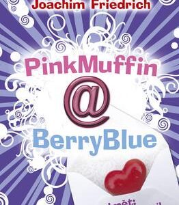 Pink Muffin@Berry Blue (Joachim Friedrich) (česky)