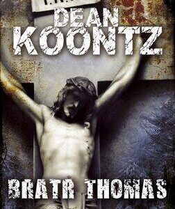 Bratr Thomas (Dean Koontz) (česky)