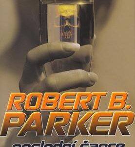 Poslední šance (Robert B. Parker) (česky)