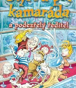 Čtyři a půl kamaráda a podezřelý ředitel (Joachim Friedrich) (česky)