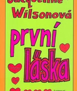 První láska (Jacqueline Wilson) (česky)