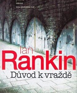 Důvod k vraždě (Ian Rankin) (česky)