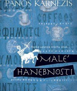Malé hanebnosti (Karnezis Panos) (česky)