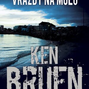 Vraždy na molu (Ken Bruen) (česky)