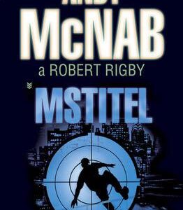 Mstitel (Andy McNab) (česky)